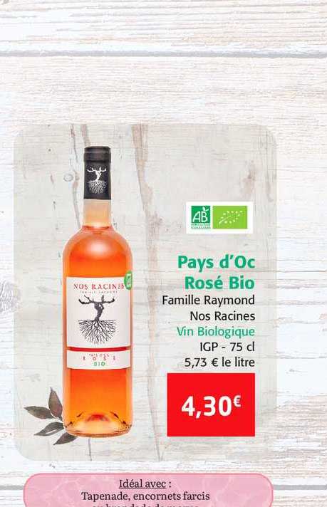 pays d'oc rosé bio famille raymond nos racines vin biologique