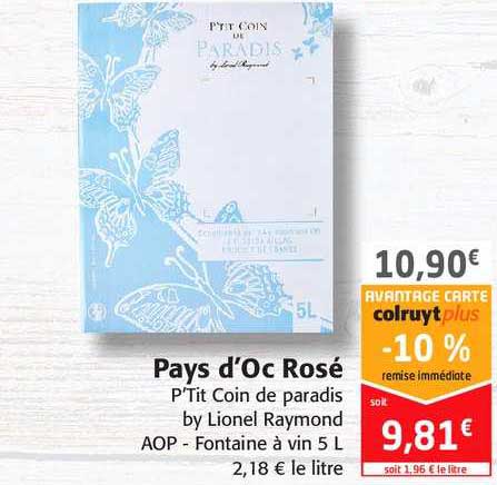 pays d'oc rosé p'tit coin de paradis by lionel raymond aop fontaine à vin