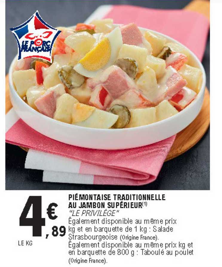 piémontaise traditionnelle au jambon supérieur le privilège