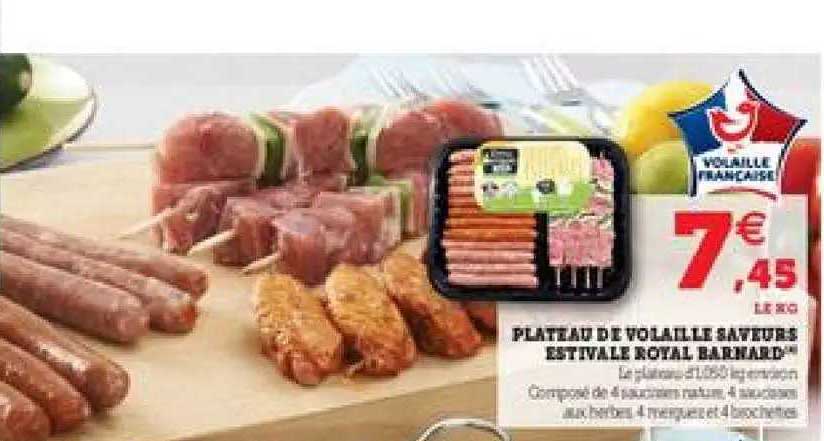 plateau de volaille saveurs estivale royal barnard