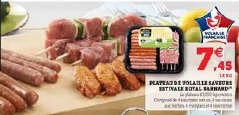 plateau de volaille saveurs estivale royal barnard