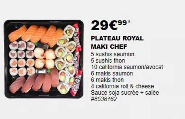 plateau royal maki chef