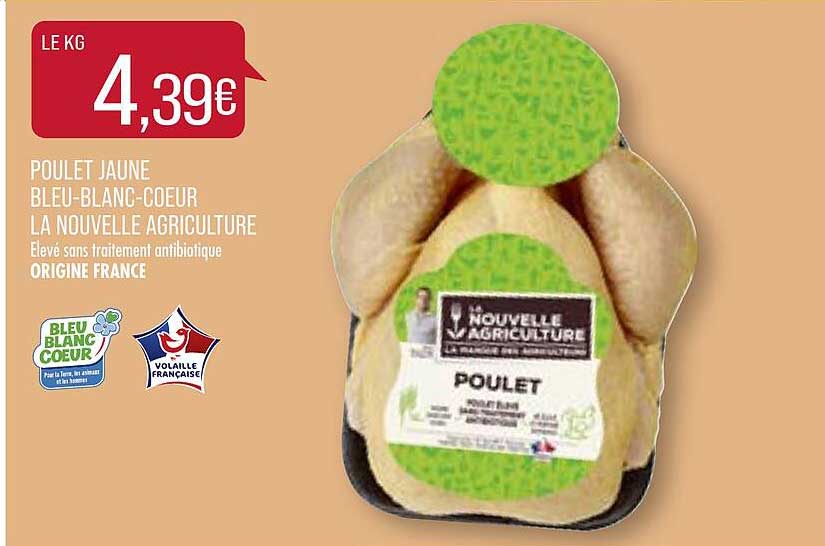 poulet jaune bleu-blanc-cœur la nouvelle agriculture