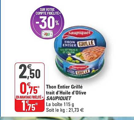 thon entier grillé trait d'huile d'olive saupiquet