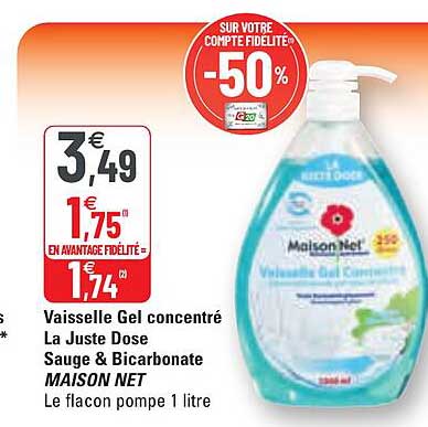 vaisselle gel concentré la juste dose sauge & bicarbonate maison net