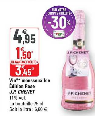 vin mousseux ice édition rose j.p. chenet