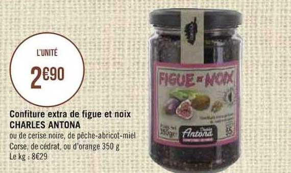 Confiture Extra De Figue Et Noix Charles Antona