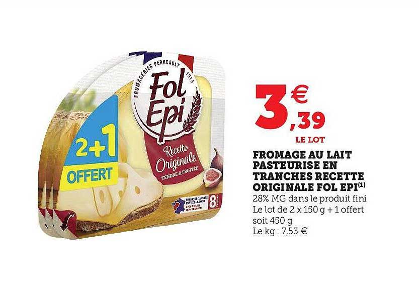 fromage au lait pasteurisé en tranches recette originale fol épi