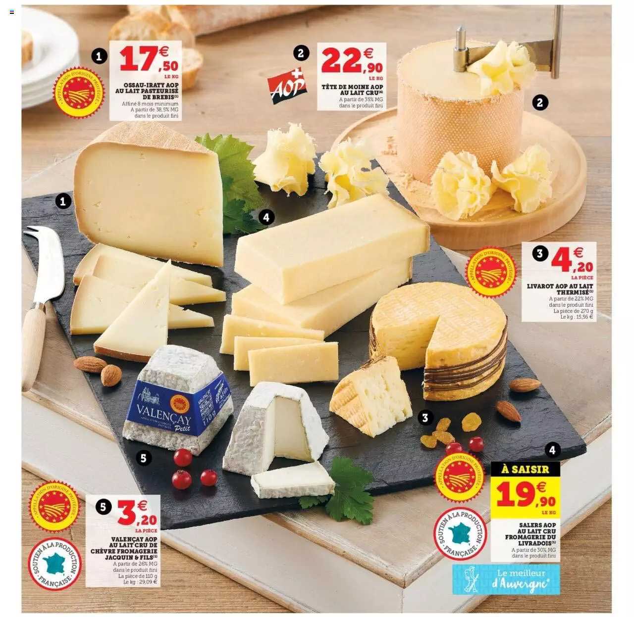 ossau-iraty aop au lait pasteurisé de brebies, tête de moine au lait cru, livarot au lait thermisé, valençay aop au lait cru de chèvre fromagerie jacquins et fils, salers aop au lait cru