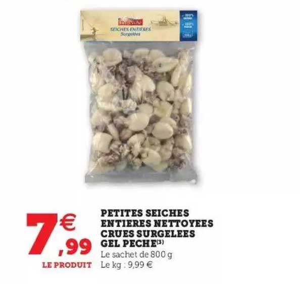 petites seiches entières nettoyées crues surgelées gel pêche