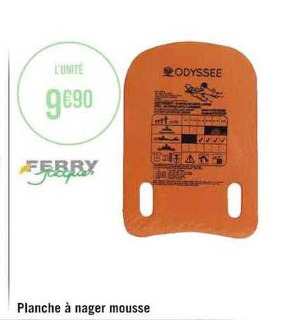 planche à nager mousse ferry jacques