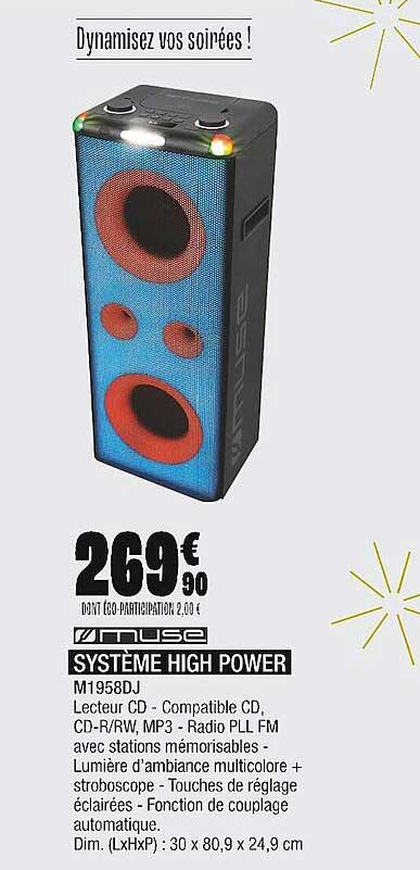 Système High Power Muse