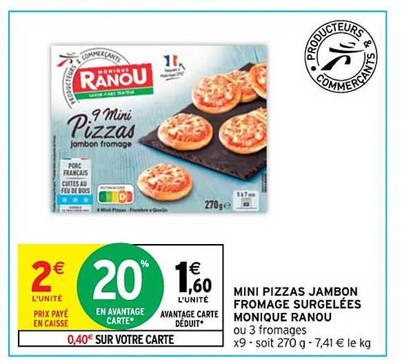 mini pizzas jambon fromage surgelées monique ranou