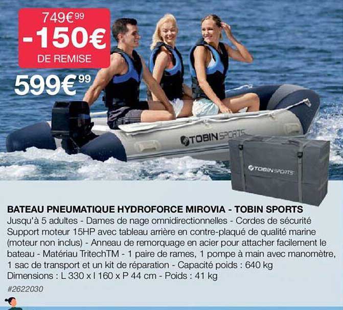 bateau pneumatique hydroforce mirovia - tobin sports