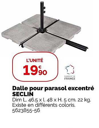 dalle pour parasol excentré seclin