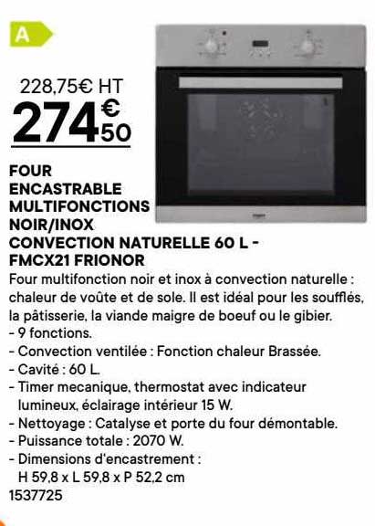 four encastrable multifonctions noir-inox convection naturelle 60l - fmcx21 frionor