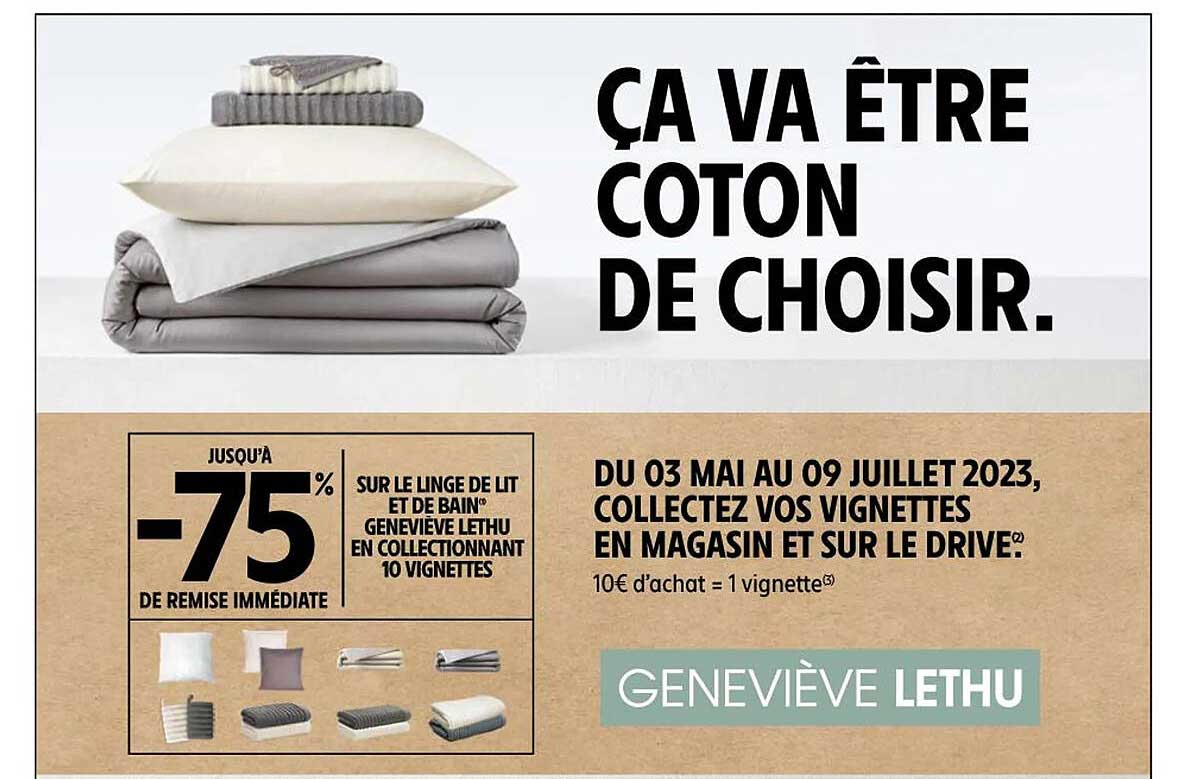 le linge de lit et de bain geneviève lethu en collectionnant 10 vignettes