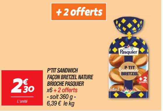 p'tit sandwich façon bretzel nature brioche pasquier