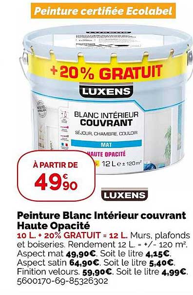 Peinture Blanc Intérieur Couvrant Haute Opacité Luxens