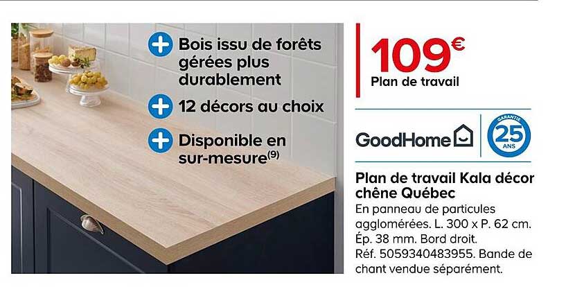 plan de travail kala décor chêne québec goodhome