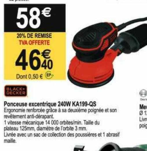 ponceuse excentrique 240w ka199-qs black + decker