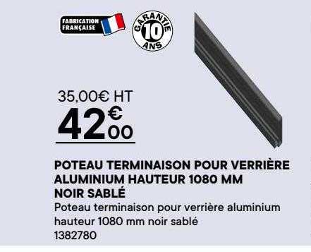 poteau terminaison pour verrière aluminium hauteur 1080 mm noir sablé
