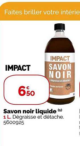 savon noir liquide impact