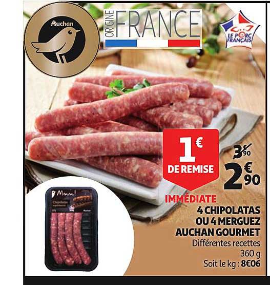 4 chipolatas ou 4 merguez auchan gourmet différentes recettes
