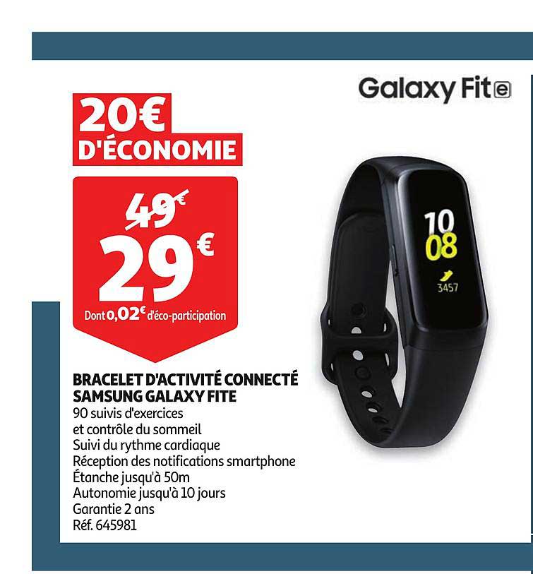 bracelet d'activité connecté samsung galaxy fite