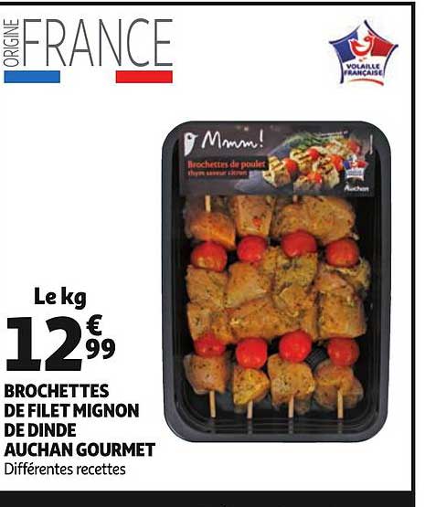 brochettes de filet mignon de dinde auchan gourmet différentes recettes