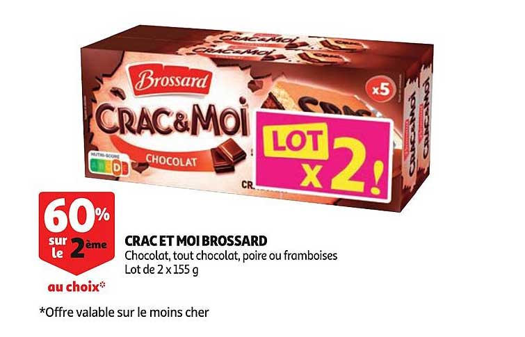 crac et moi brossard 60% sur le 2ème au choix