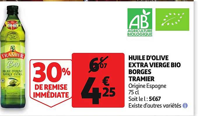 huile d'olive extra vierge bio borges tramier existe d'autres variétés 30% de remise immédiate