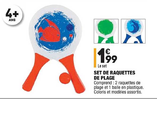 le set set de raquettes de plage 2 raquettes 1 balle en plastique coloris assortis modèles assorties
