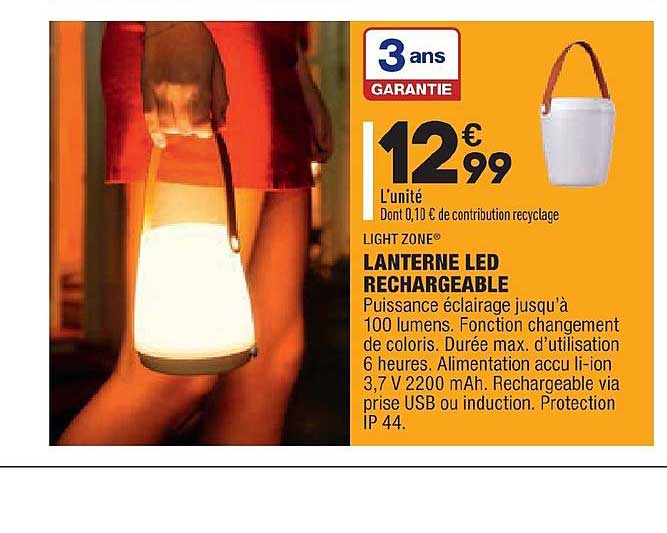 light zone lanterne led rechargeable 100 lumens changement de coloris 6 heures protection ip 44