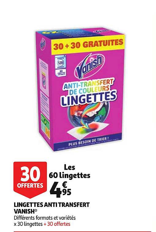lingettes anti transfert vanish différents formats et variétés 30 offertes