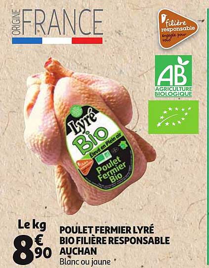 poulet fermier lyré bio filière responsable auchan