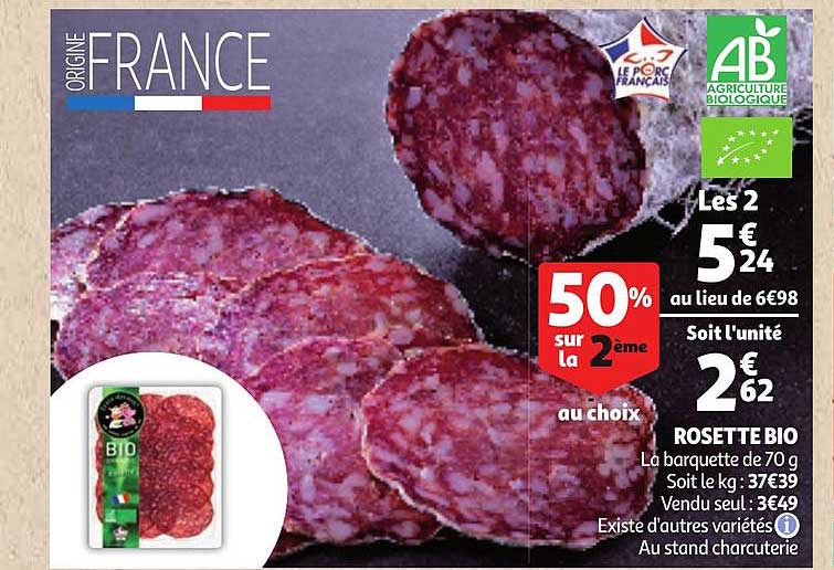 rosette bio existe d'autres variétés 50% sur la 2ème au choix