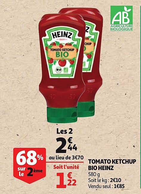 tomato ketchup bio heinz 68% sur le 2ème
