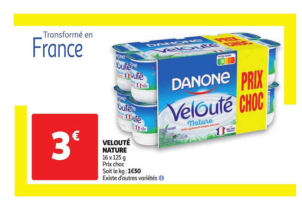 velouté nature existe d'autres variétés
