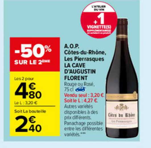 a.o.p. côtes-du-rhône, les pierrasques la cave d'augustin florent