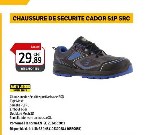 chaussure de sécurité cador s1p src safety jogger