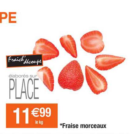 Fraise Morceaux