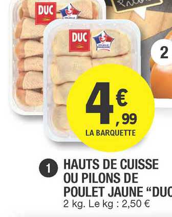 Hauts De Cuisse Ou Pilons De Poulet Jaune "duc"