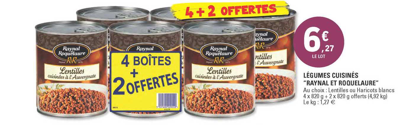 légumes cuisinés raynal et roquelaure 4+2 offertes