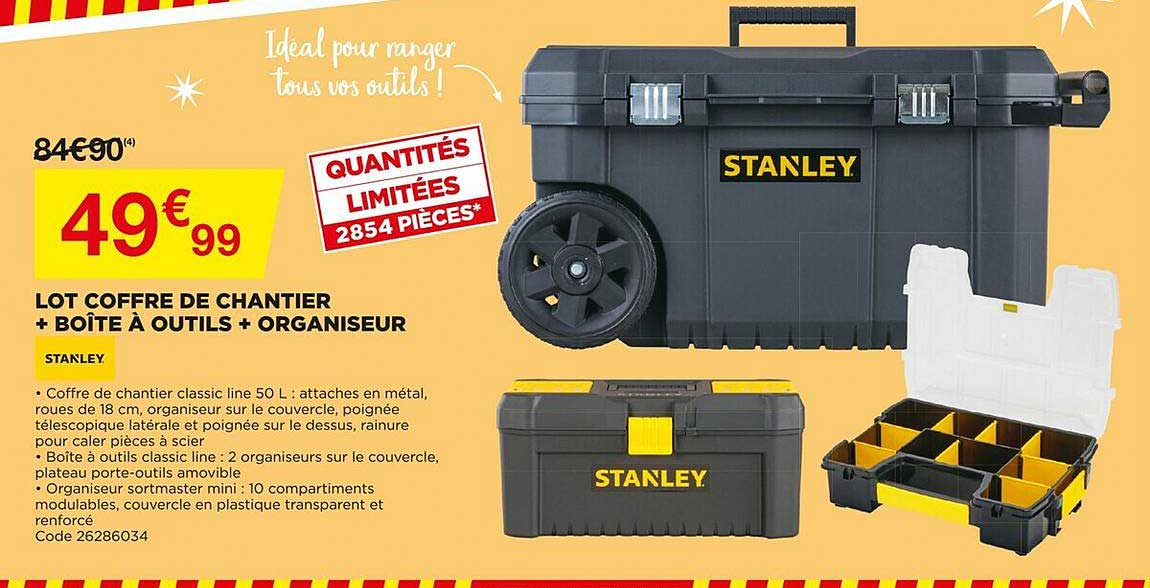 Lot Coffre De Chantier + Boîte à Outils + Organiseur Stanley