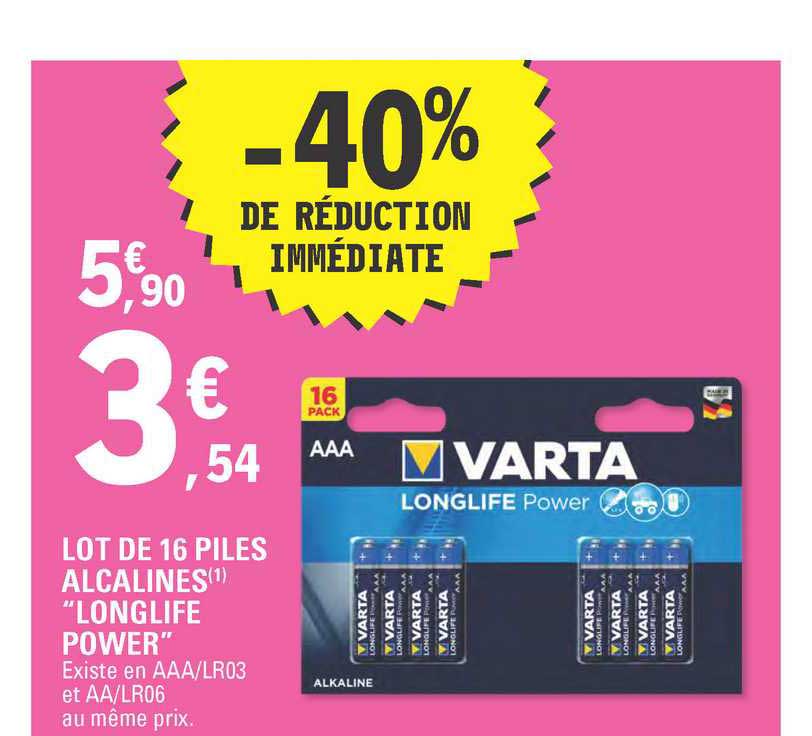 lot de 16 piles alcalines "longlife power" -40% de réduction immédiate