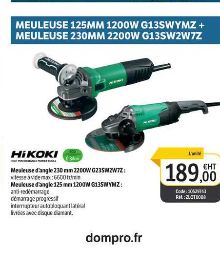 meuleuse 125mm 1200w g13swymz + meuleuse 230mm 2200w g13w2w7z hikoki