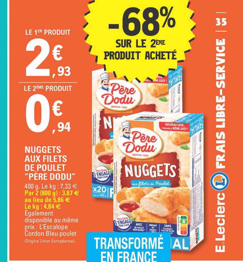 nuggets aux filets de poulet "père dodu" -68% sur le 2ème produit acheté