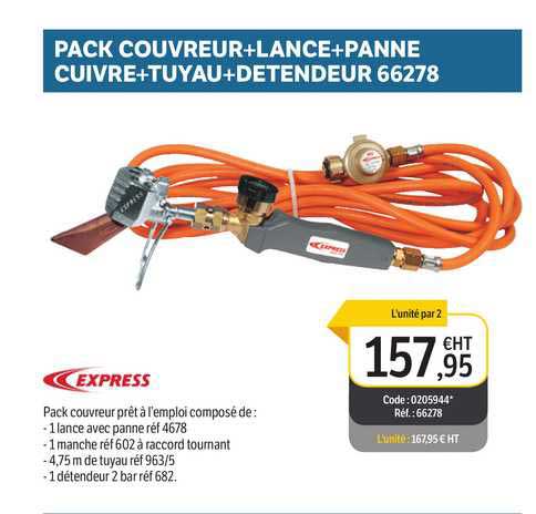 pack couvreur + lance + panne cuivre + tuyau + détendeur 66278 express