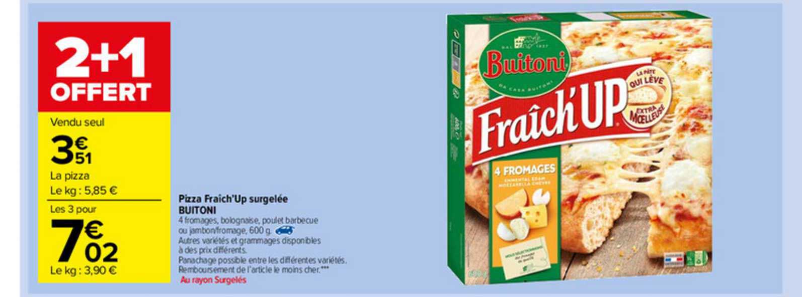 pizza fraîch'up surgelée buitoni